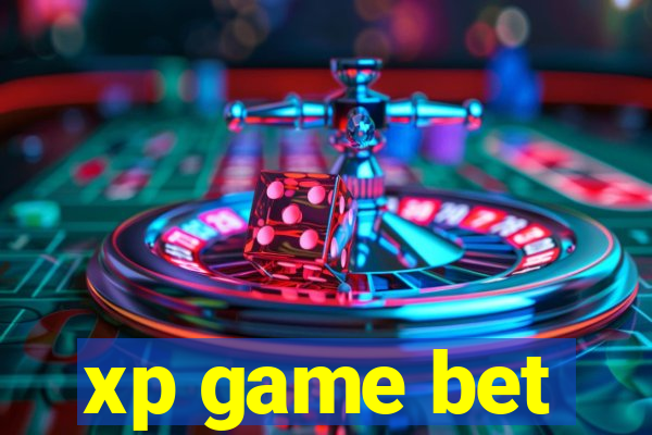 xp game bet